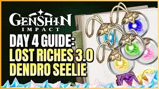 Lost Riches 3.0 Day 4 Event Guide | Treasure Area 4 Speedrun & Dig Spot Locations | Genshin Impact