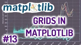 Python Matplotlib Tutorial #13 for Beginners - Grids