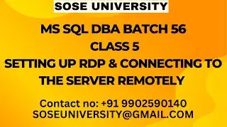 Sql DBA Batch56 Class 5 Setting Up RDP & Connecting to the Server Remotely || Contact +91 9902590140