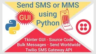 How to Send SMS Using Python | Twilio SMS API