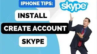 How to Install and Create an Account on Skype for iPhone