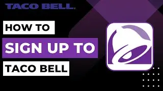 How To Sign Up to Taco Bell | 2023