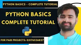 Python Tutorial for Beginners | Learn Python in Easy Way | Complete Tutoral