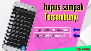 Cara menghapus file sampah tersembunyi di hp xiomi
