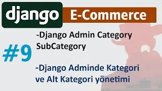 9 Django Admin Category SubCategory Alt Kategori