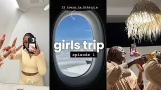 Girls trip to Zanzibar 🇹🇿 + 12 hours in Ethiopia 🇪🇹