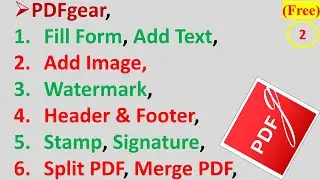 PDFgear Fill Form, Add Text & Image, Watermark, Header & Footer, Stamp, Signature, Split & Merge PDF