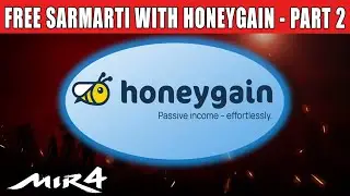 Mir4 - Play MIR4 while earning dollars with honeygain |  PART 2 - Update