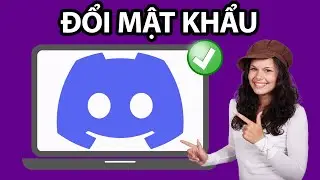 Cách Thay Đổi Mật Khẩu Discord Nếu Bạn Quên | Nhanh Và Dễ