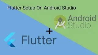 Flutter Android Studio Setup - Emulator And Real Device - Get Started With Flutter Mini Series Ep. 3