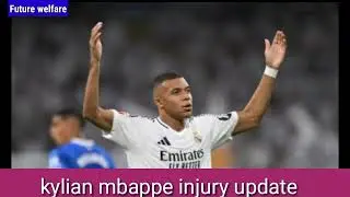 kylian mbappe injury | real madrid star kylian mbappe News