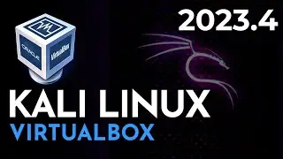 Kali Linux on VirtualBox (2023) | Kali Linux 2023.4