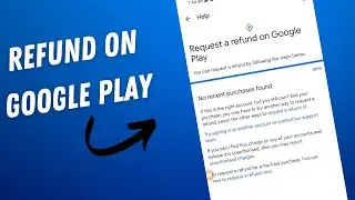 How To Request a refund on Google Play Store 2023