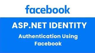 ASP NET Identity Authentication Using Facebook Login