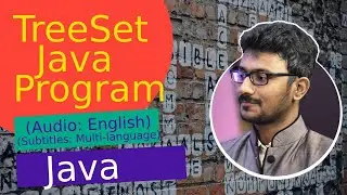Java TreeSet Program | Java TreeSet (Java Tutorial)