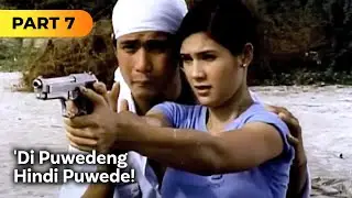 ‘'Di Puwedeng Hindi Puwede!' FULL MOVIE Part 7 | Robin Padilla, Vina Morales