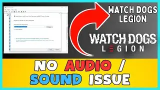 Watch Dogs Legion  – How to Fix Watch Dogs Legion  No Audio/Audio Issues! ✅ 2023 #Latest