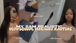 MY 5AM REALISTIC HIGHSCHOOL MORNING ROUTINE + mini school vlog| grwm, chit-chat, ootd…etc
