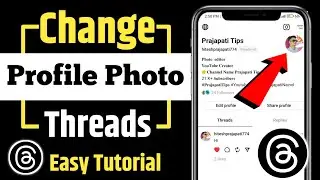 how to change profile picture in threads app | Threads app me profile photo change kaise kare