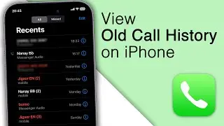 How to View Old Call History on iPhone! [2023]