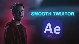 Smooth Twixtor || After Effects Tutorial