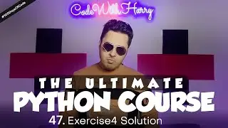 Exercise 4: Solutions and Shoutouts | Python Tutorial - Day #47