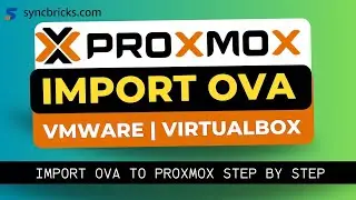 Proxmox: How to Import OVA | 2024 Update