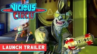 Vicious Circle Launch Trailer