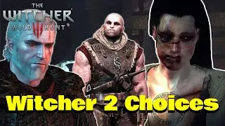 How Witcher 2 choices affects Witcher 3 | Letho and Sile in Witcher 3