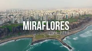 Miraflores | Places of Lima