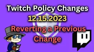 Twitch Reverting Changes - New Twitch Policy Update - Twitch Nudity Policy - Twitch Blog Twitch TOS