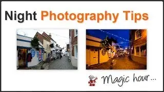 Photography Tips - Night Shooting Christmas Street Decorations