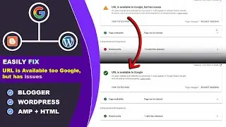 🔍URL is Available to Google, but has Issue - Blogger | WordPress | AMP | Breadcrumbs