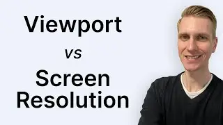 Viewport vs Screen Resolution