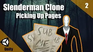 How To Make A Slenderman Clone In Unity | Collecting Pages | Part 002