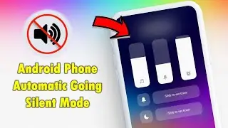 How to Fix Android Phone Automatically Going Silent Mode