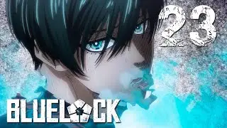 УДАЧА - Blue Lock (Синяя тюрьма) 23 Серия | Аниме реакция