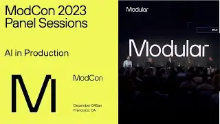 ModCon 2023 Panel Session: AI in Production