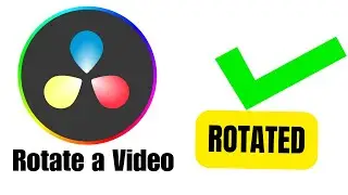 How to Rotate a Video in DaVinci Resolve WORKS TODAY!