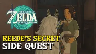 Zelda Tears Of The Kingdom Reedes Secret Side Quest Guide