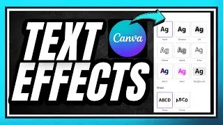 How to Add Text Effects for Free in Canva