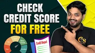 How To Check CIBIL Score For FREE? Credit Score Kaise Check Kare? FREE Credit Report Download