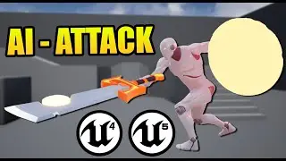 Unreal Engine 4 - AI Attack Tutorial