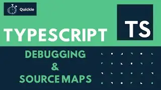 TypeScript #2 -  Debugging & Source-Maps