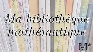 Ma bibliothèque de maths !