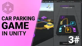 How to make a Hyper Casual car parking game in unity - Part 03