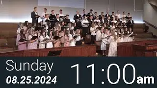 08/25/2024 Sunday 11am - Full Service