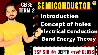 1. Semiconductor with PYQs | CBSE Class 12 Term 2 Exam 2021-22 | Sachin Sir