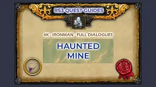 RS3: Haunted Mine Quest Guide | 4K | Ironman