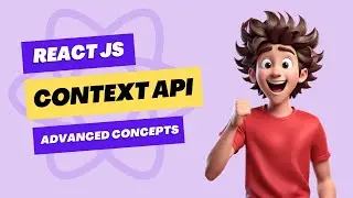 React Context API Tutorial with examples | Advanced React